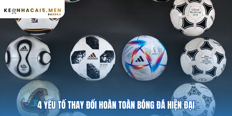 Ba yếu tố định hình sự phát triển của bóng đá thế giới từ cổ điển đến hiện đại